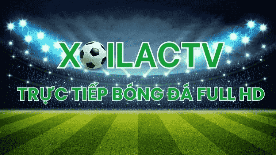 Xoilac - Xem bóng đá trực tiếp miễn phí 100% tại Xoilac TV